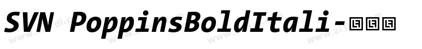 SVN PoppinsBoldItali字体转换